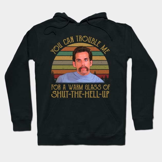 You Can Trouble Me For A Warm Glass Vintage Retro Hoodie by ErikBowmanDesigns